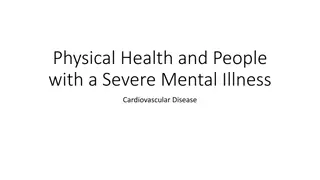 Managing Cardiovascular Risk in People with Severe Mental Illness