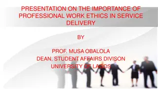 Importance of Professional Work Ethics in Service Delivery