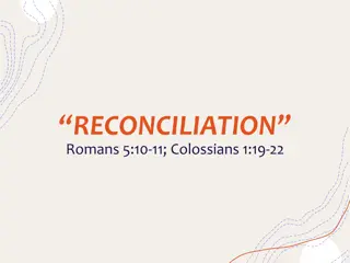 Reconciliation and Atonement in Romans & Colossians