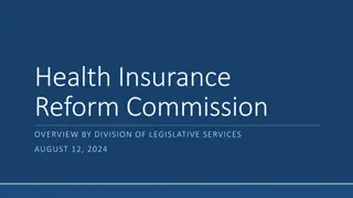 Health Insurance Reform Commission Overview