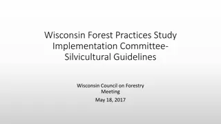 Wisconsin Forest Practices Study Implementation Committee's Silvicultural Guidelines
