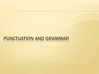 PUNCTUATION AND GRAMMAR