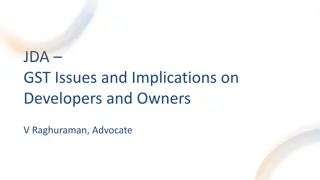 JDA and GST Implications: Developers and Owners