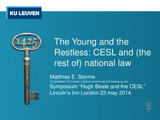 The Young and the Restless: CESL Characteristics and Effects