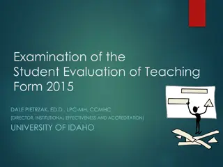 Student Evaluation of Teaching: Overview and Research Insights