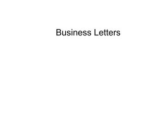Significance of Business Letters in Today's Communication Landscape
