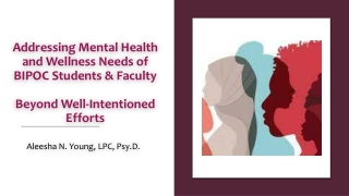 Addressing Mental Health Disparities in Academia for BIPOC Individuals