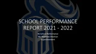 SCHOOL PERFORMANCE REPORT 2021-2022