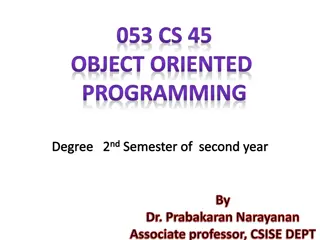 Object Oriented Programming: Inheritance and Polymorphism