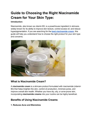 Guide to Choosing the Right Niacinamide Cream for Your Skin Type