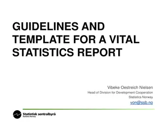 Guidelines and Template for Vital Statistics Report