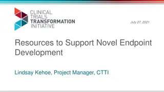 Resources to Support Novel Endpoint Development