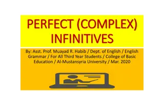 PERFECT (COMPLEX) INFINITIVES