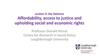 Justice in the Balance: Affordability, Access to Justice, and Economic Rights