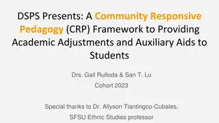 Community Responsive Pedagogy Framework for Academic Support