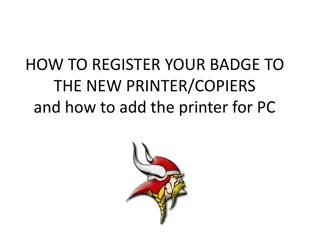 How to Register Your Badge and Add Printer for PC