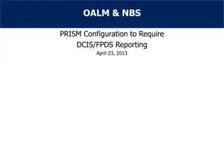 OALM & NBS PRISM Configuration for DCIS/FPDS Reporting