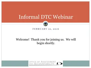 Important Updates for DTC Webinar Participants