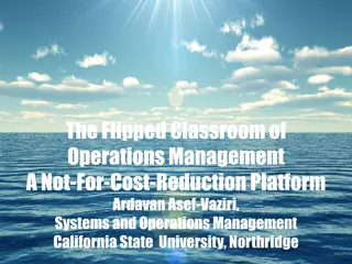The Flipped Classroom of Operations Management