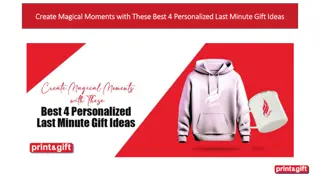 Create Magical Moments with These Best 4 Personalized Last Minute Gift Ideas