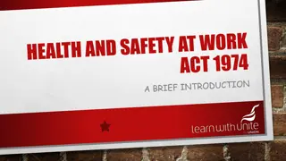 Overview of the Health and Safety at Work Act 1974