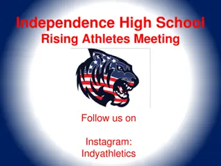 Independence High School Rising Athletes Meeting Information