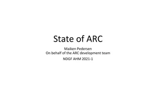 Overview of ARC Development Focus and Release Strategy
