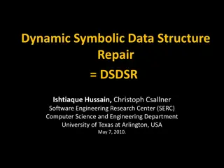 Dynamic Symbolic Data Structure Repair