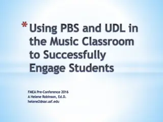 Using PBS and UDL in Music Classroom to Engage Students