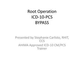 ICD-10-PCS Bypass Operation by Stephanie Carlisto