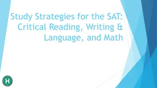 Study Strategies for the SAT: Critical Reading, Writing, and Math