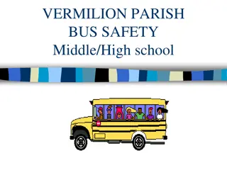 Vermilion Parish Bus Safety Middle/High School