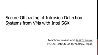 Secure Offloading of Intrusion Detection  Systems from VMs with Intel SGX