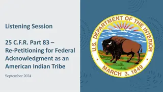 Federal Acknowledgment Regulations Overview