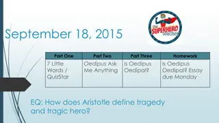 Exploring Oedipus: Tragedy and the Oedipal Complex