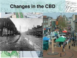 Changes in the CBD