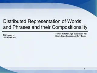 Distributed Representation of Words and Phrases - Enhancing Vector Quality and Training Speed