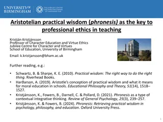 Aristotelian Practical Wisdom in Professional Ethics for Teaching