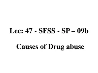 Causes of Drug Abuse: Economic, Psychological, Social, Medical Influences
