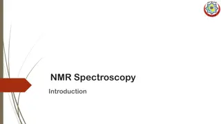 Introduction to NMR Spectroscopy