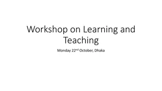 Workshop on Learning and Teaching
