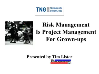 Risk Management for Grown-ups: Presented by Tim Lister