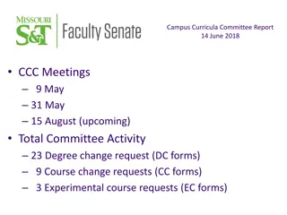 Campus Curricula Committee Report June 14, 2018
