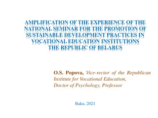Amplification of Sustainable Development Practices in Vocational Education Institutions