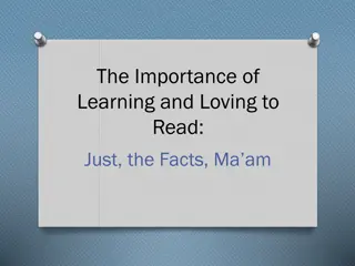 The Importance of Learning and Loving to Read