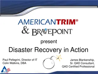 Disaster Recovery in Action - American Trim IT Staffing and Prior Strategies