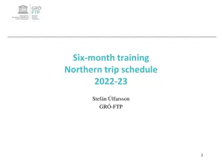Six-Month Training Northern Trip Schedule 2022-23 for Stefn. Lfarsson GR-FTP