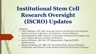 Key Updates on ISSCR Guidelines & Oversight Process