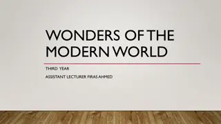 Modern Wonders: Technological Marvels and Scientific Triumphs