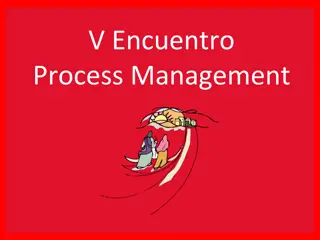 V.Encuentro Process Management